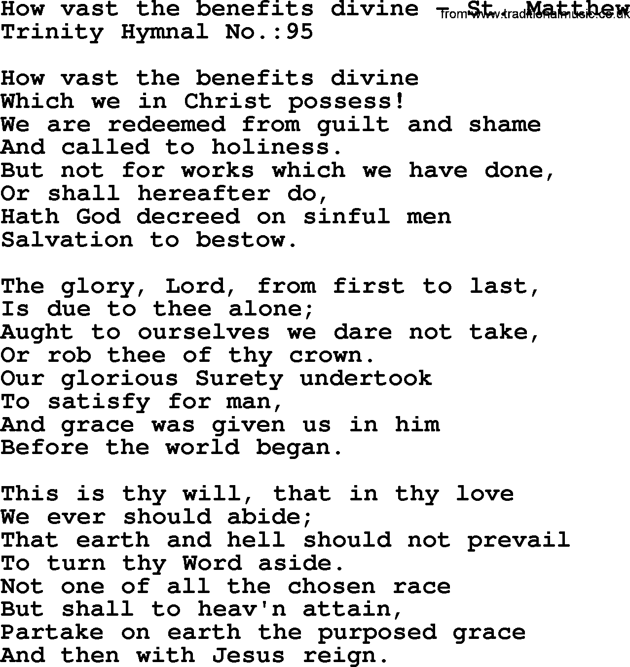 Trinity Hymnal Hymn: How Vast The Benefits Divine--St. Matthew, lyrics with midi music