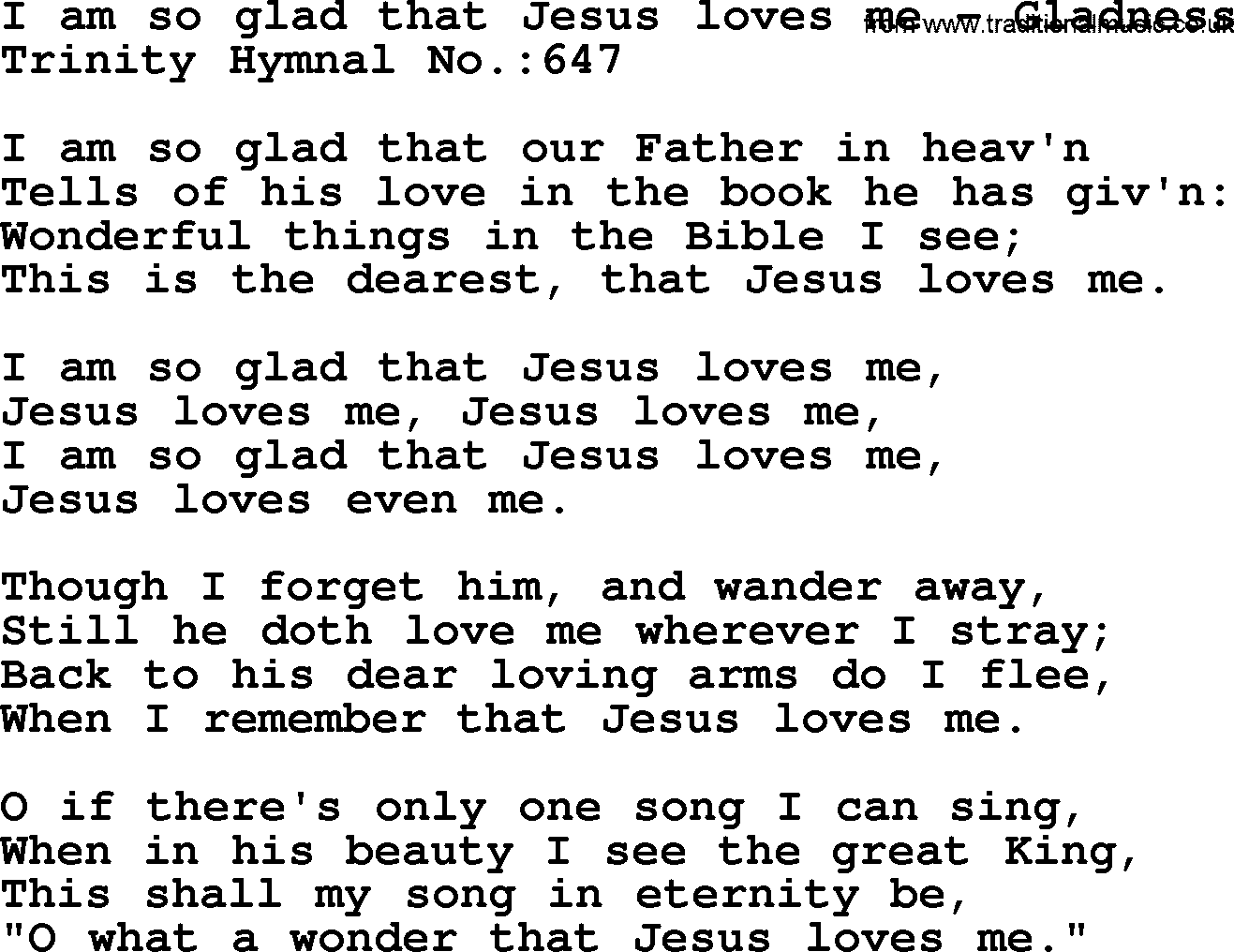 Trinity Hymnal Hymn: I Am So Glad That Jesus Loves Me--Gladness, lyrics with midi music