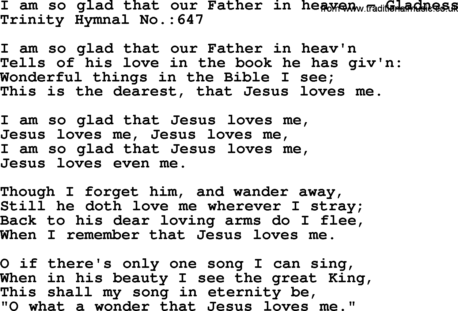 Trinity Hymnal Hymn: I Am So Glad That Our Father In Heaven--Gladness, lyrics with midi music
