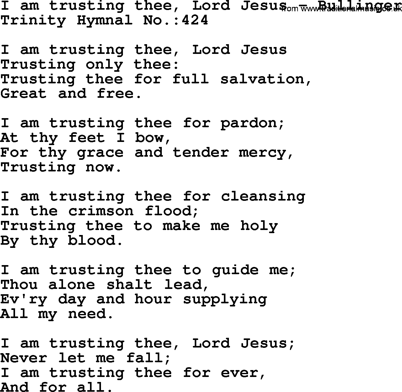 Trinity Hymnal Hymn: I Am Trusting Thee, Lord Jesus--Bullinger, lyrics with midi music