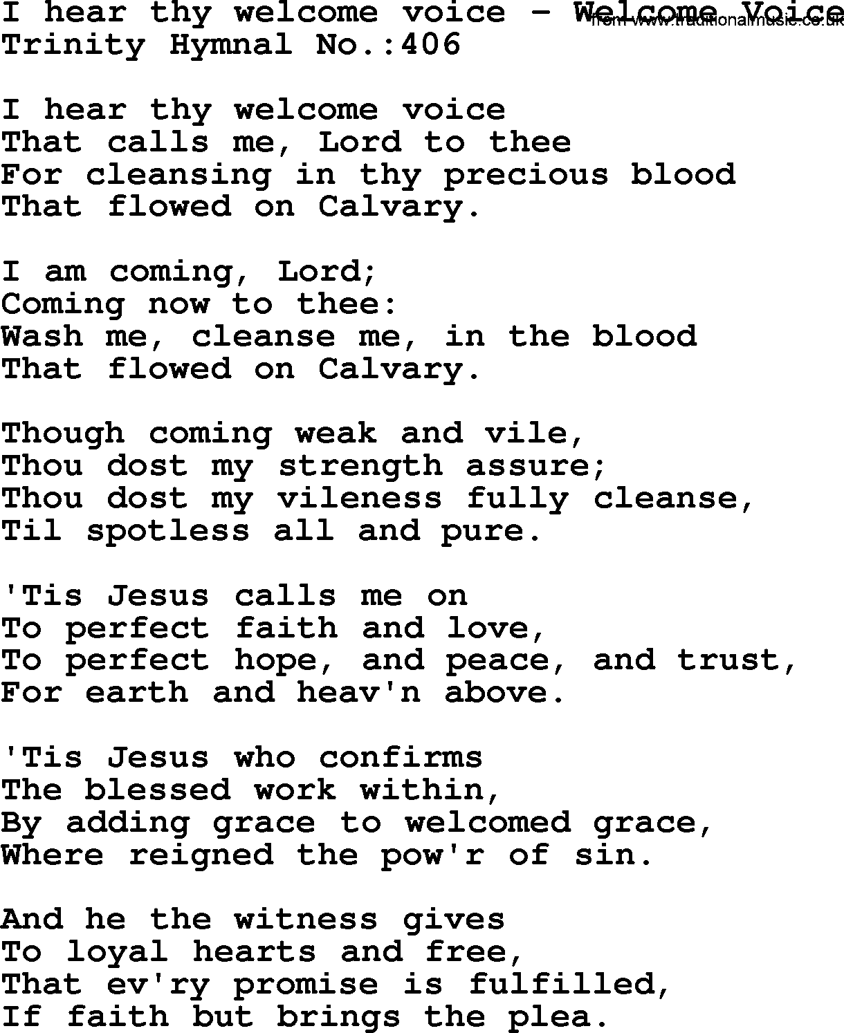 Trinity Hymnal Hymn: I Hear Thy Welcome Voice--Welcome Voice, lyrics with midi music