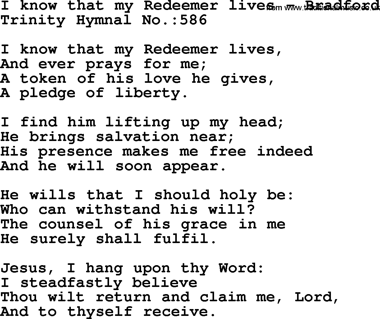 Trinity Hymnal Hymn: I Know That My Redeemer Lives--Bradford, lyrics with midi music