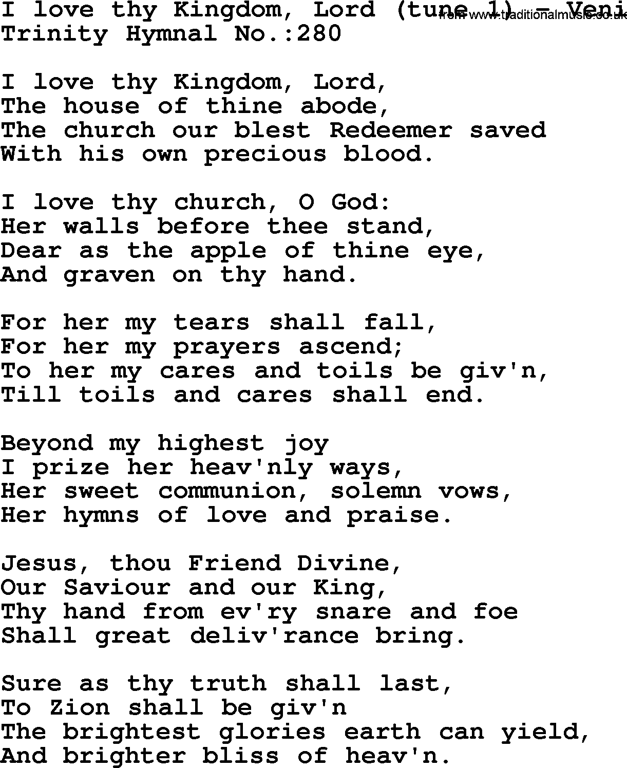 Trinity Hymnal Hymn: I Love Thy Kingdom, Lord--Veni, lyrics with midi music