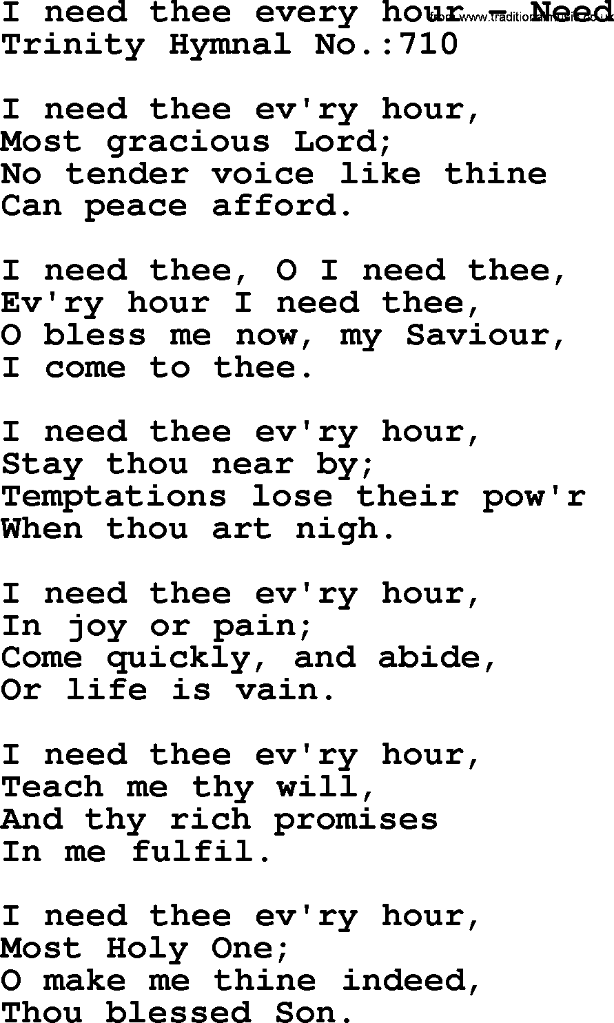 Trinity Hymnal Hymn: I Need Thee Every Hour--Need, lyrics with midi music