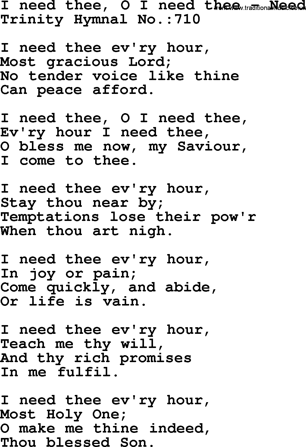Trinity Hymnal Hymn: I Need Thee, O I Need Thee--Need, lyrics with midi music