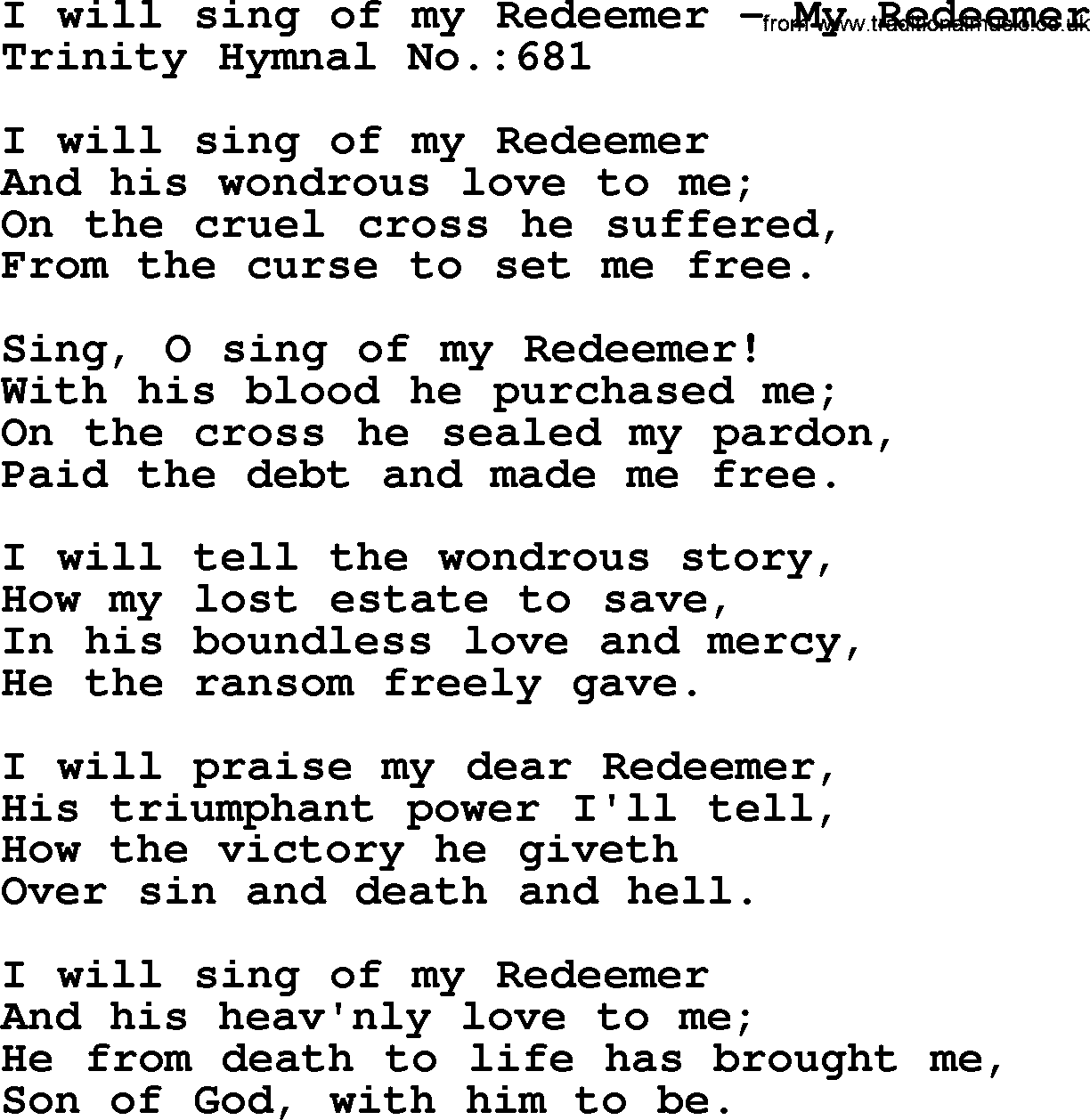 Trinity Hymnal Hymn: I Will Sing Of My Redeemer--My Redeemer, lyrics with midi music