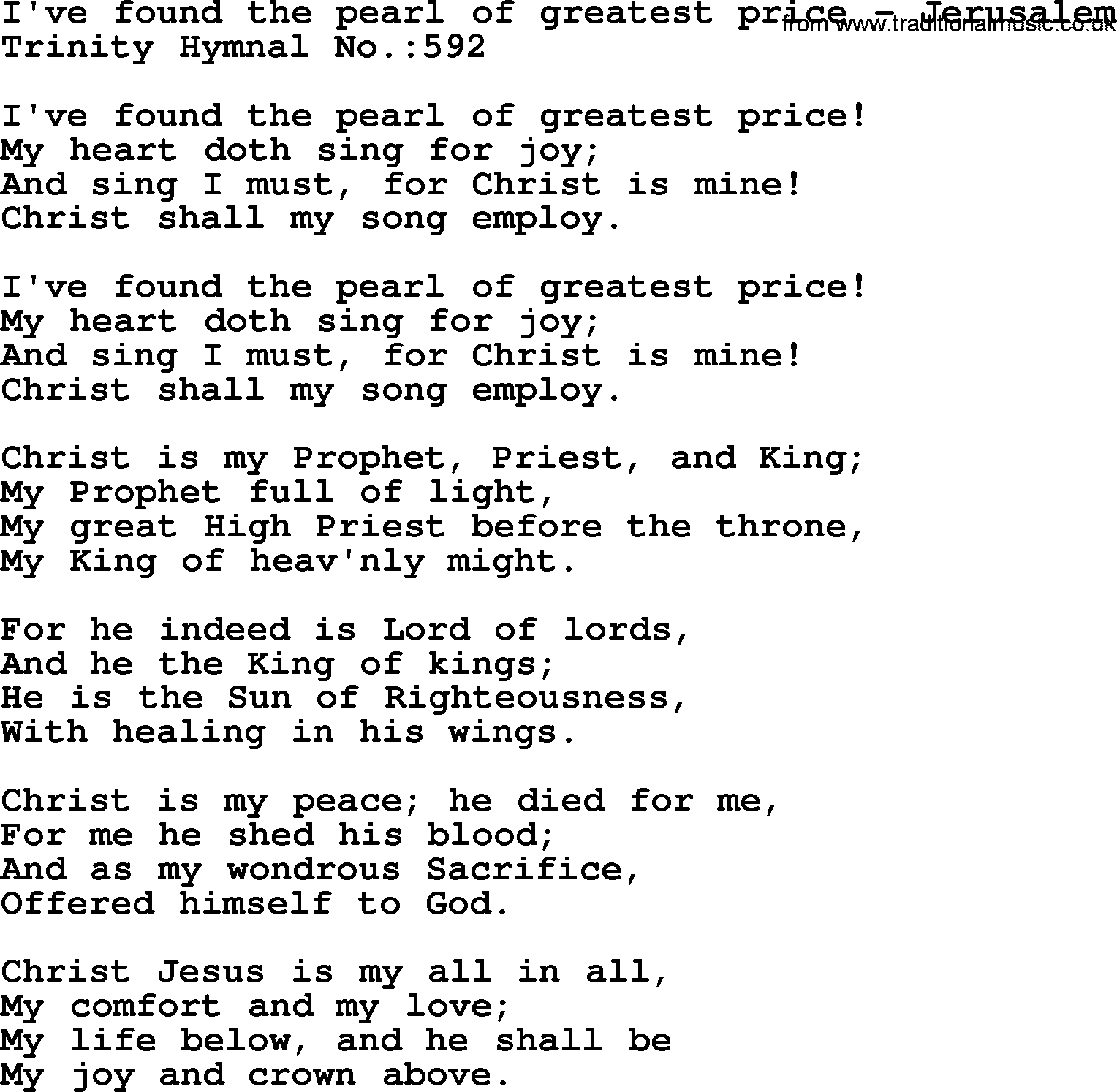Trinity Hymnal Hymn: I've Found The Pearl Of Greatest Price--Jerusalem, lyrics with midi music