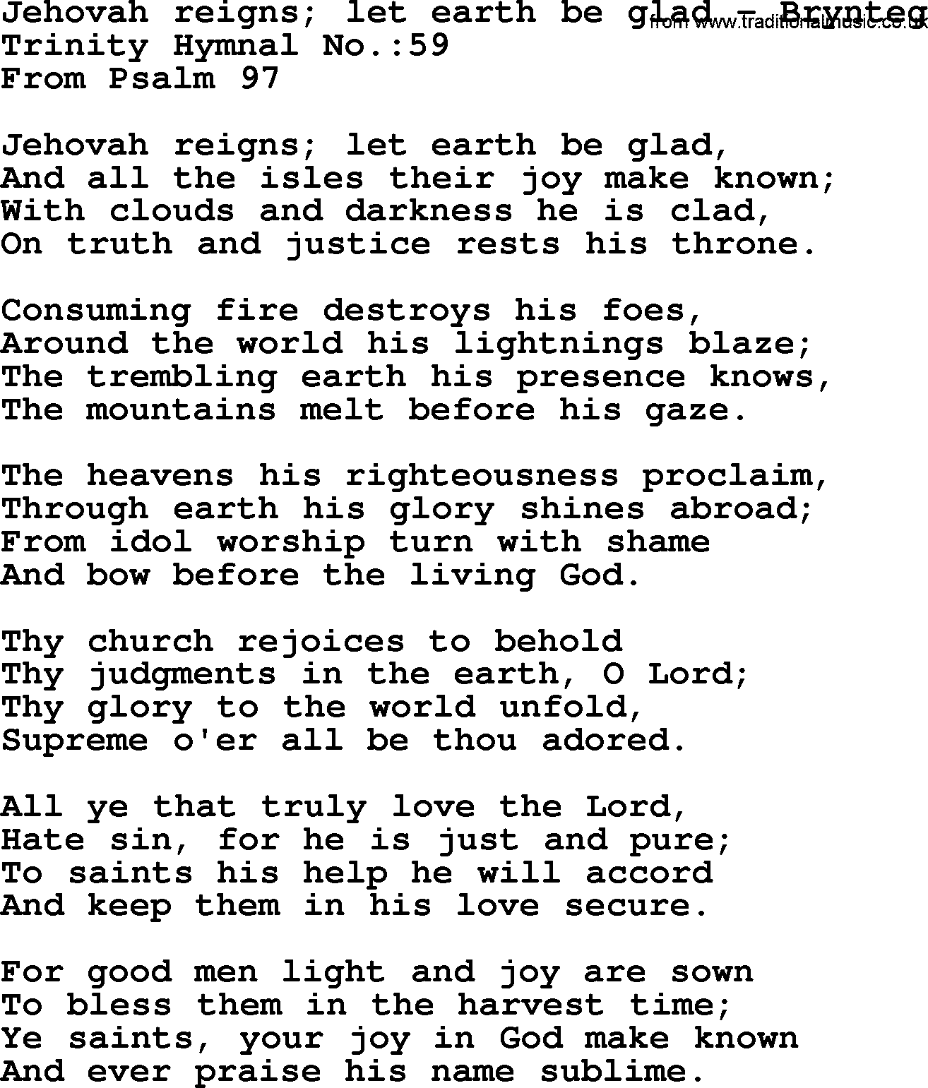 Trinity Hymnal Hymn: Jehovah Reigns; Let Earth Be Glad--Brynteg, lyrics with midi music