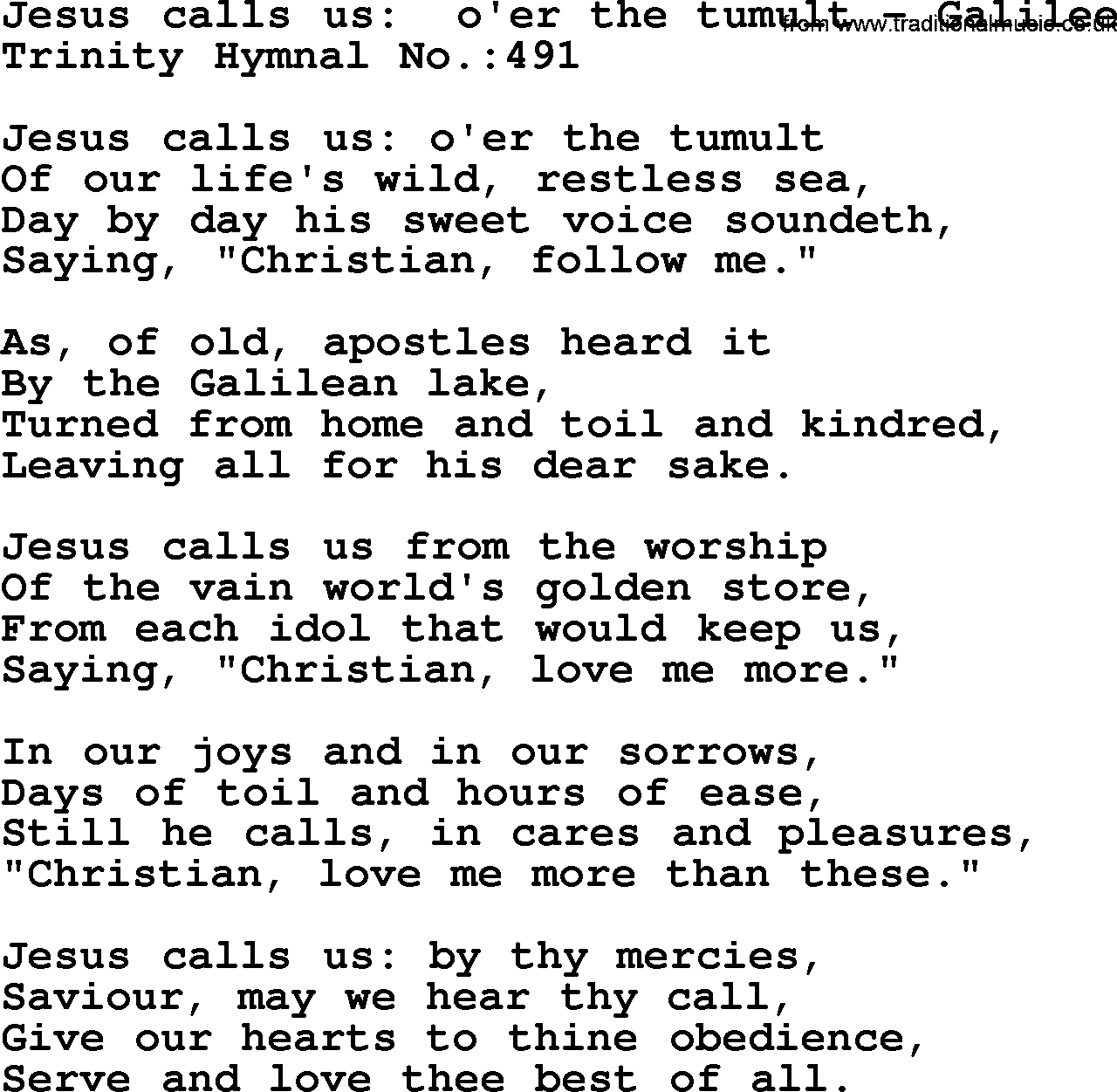 Trinity Hymnal Hymn: Jesus Calls Us O'er The Tumult--Galilee, lyrics with midi music