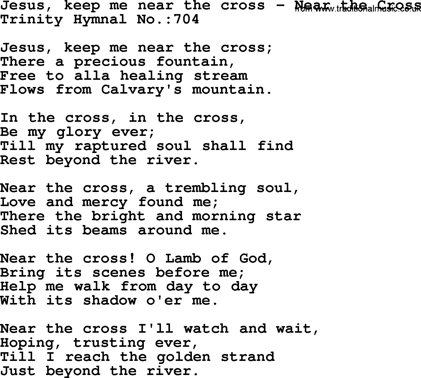 Trinity Hymnal Hymn: Jesus, Keep Me Near The Cross--Near The Cross, lyrics with midi music