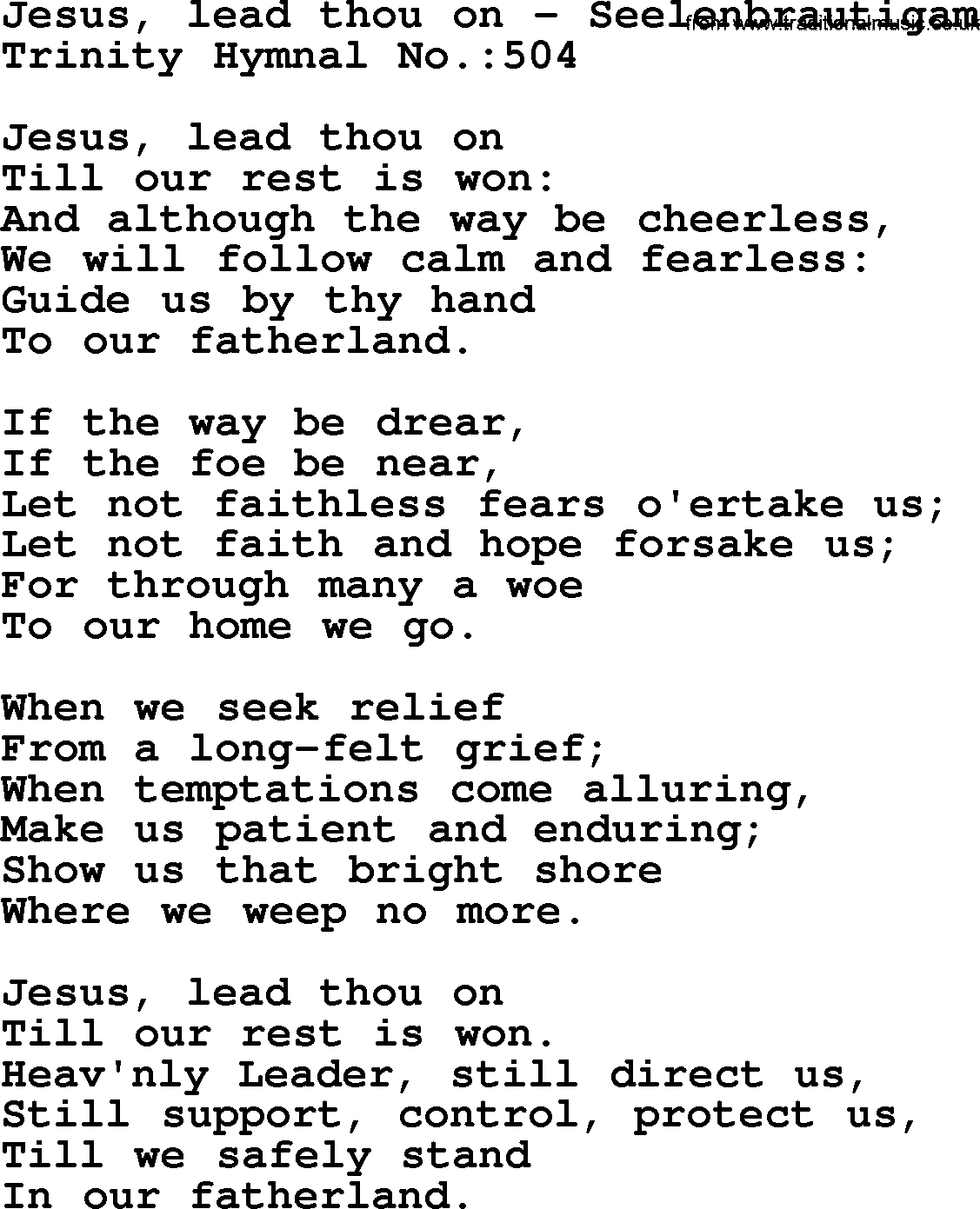 Trinity Hymnal Hymn: Jesus, Lead Thou On--Seelenbrautigam, lyrics with midi music