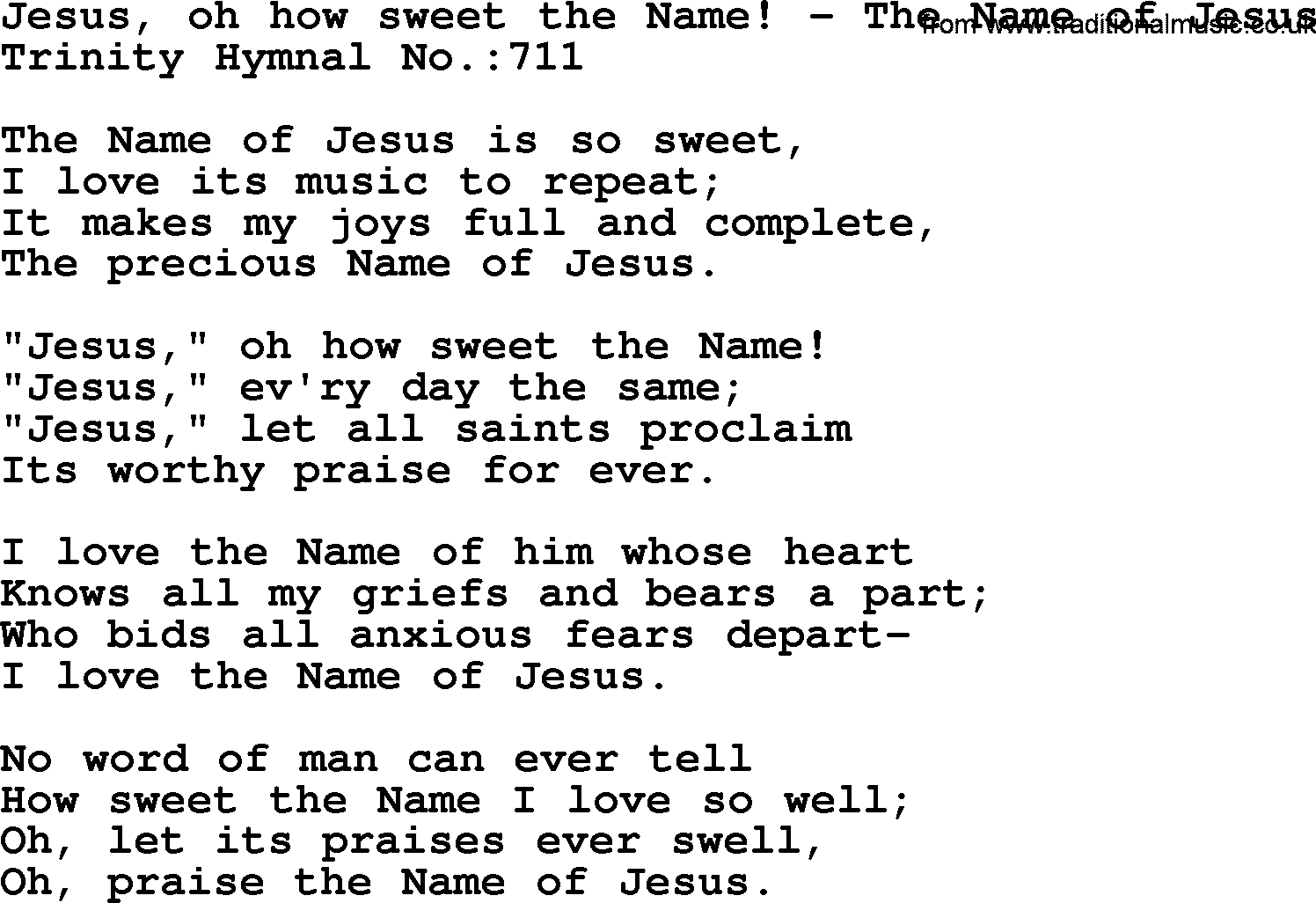Trinity Hymnal Hymn: Jesus, Oh How Sweet The Name!--The Name Of Jesus, lyrics with midi music