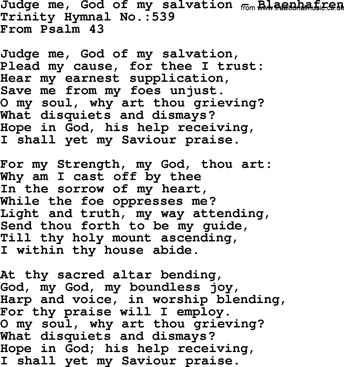 Trinity Hymnal Hymn: Judge Me, God Of My Salvation--Blaenhafren, lyrics with midi music