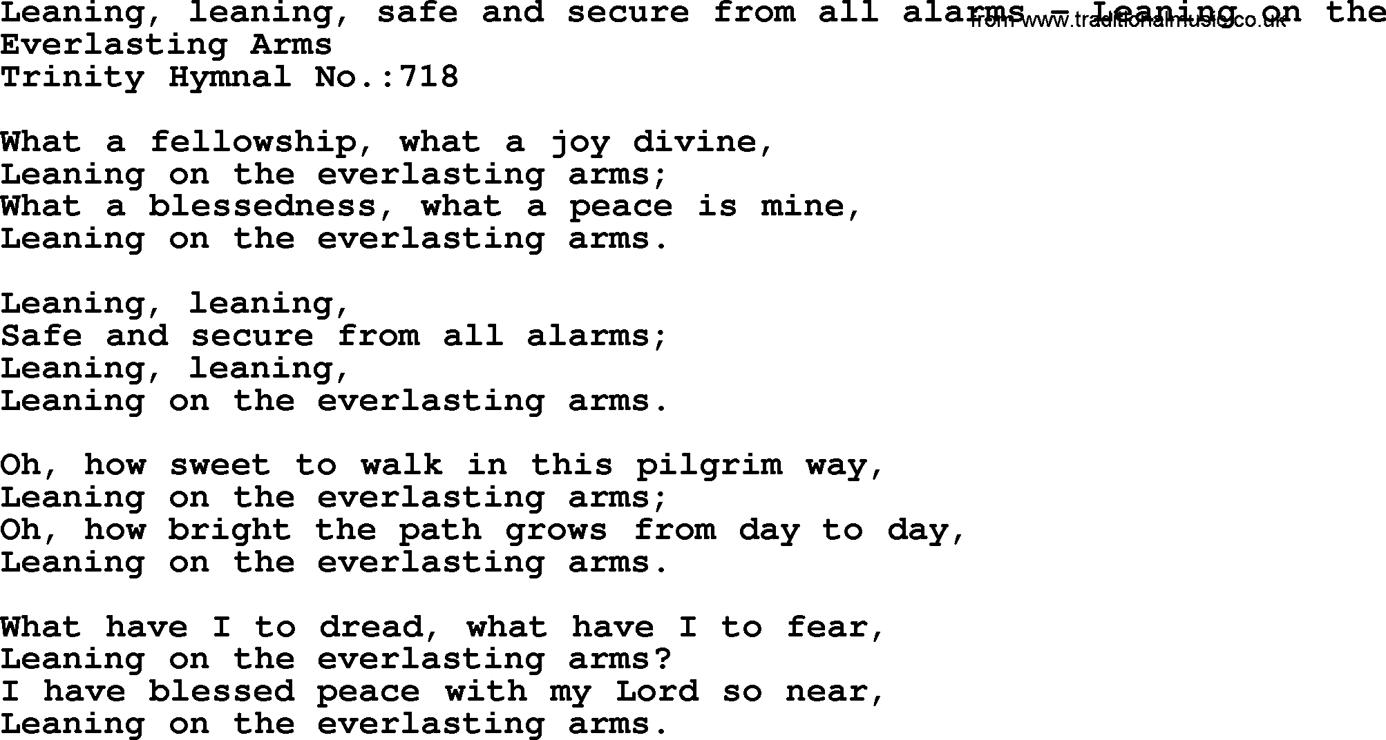 Trinity Hymnal Hymn: Leaning, Leaning, Safe And Secure From All Alarms--Leaning On The Everlasting Arms, lyrics with midi music
