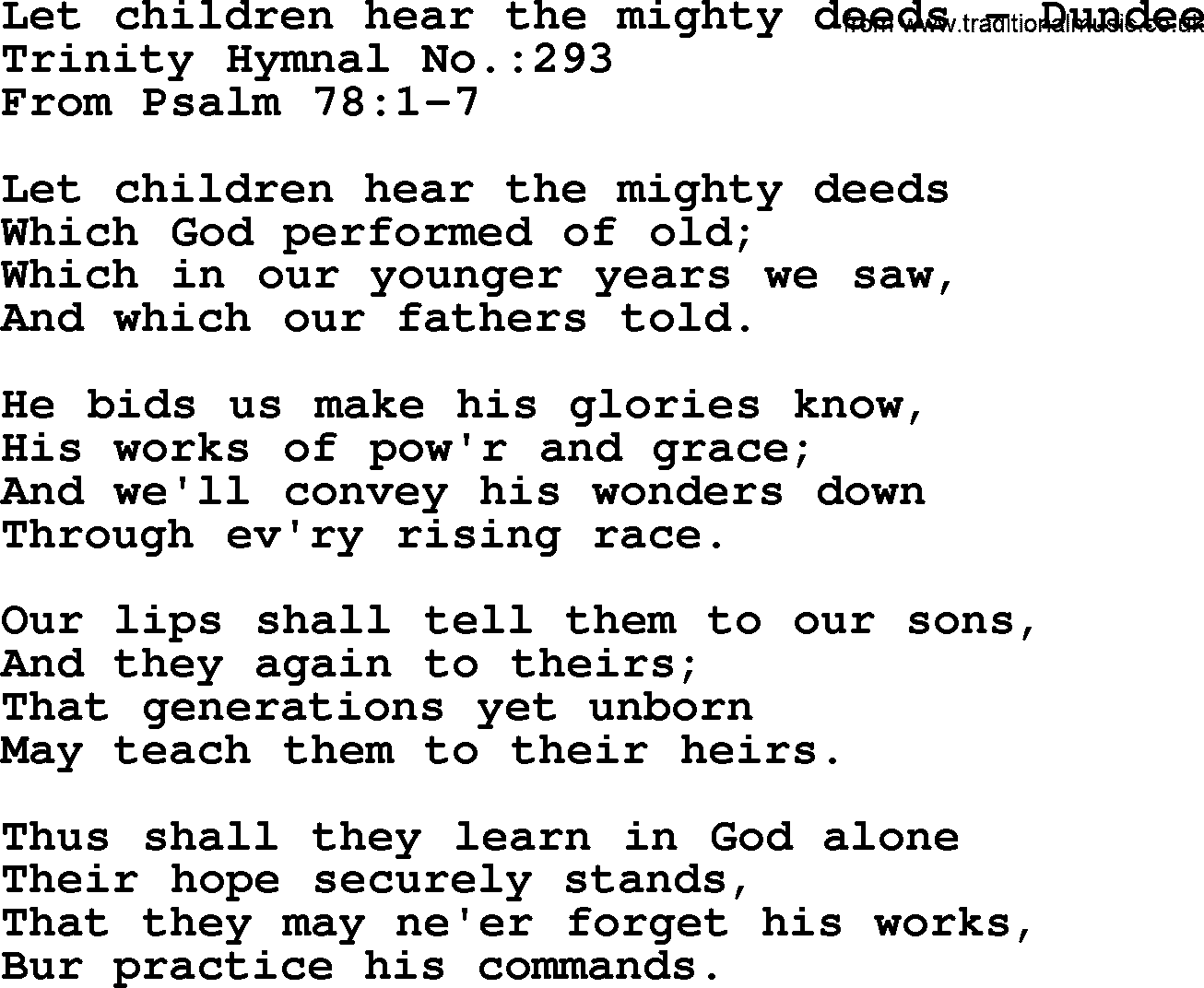 Trinity Hymnal Hymn: Let Children Hear The Mighty Deeds--Dundee, lyrics with midi music