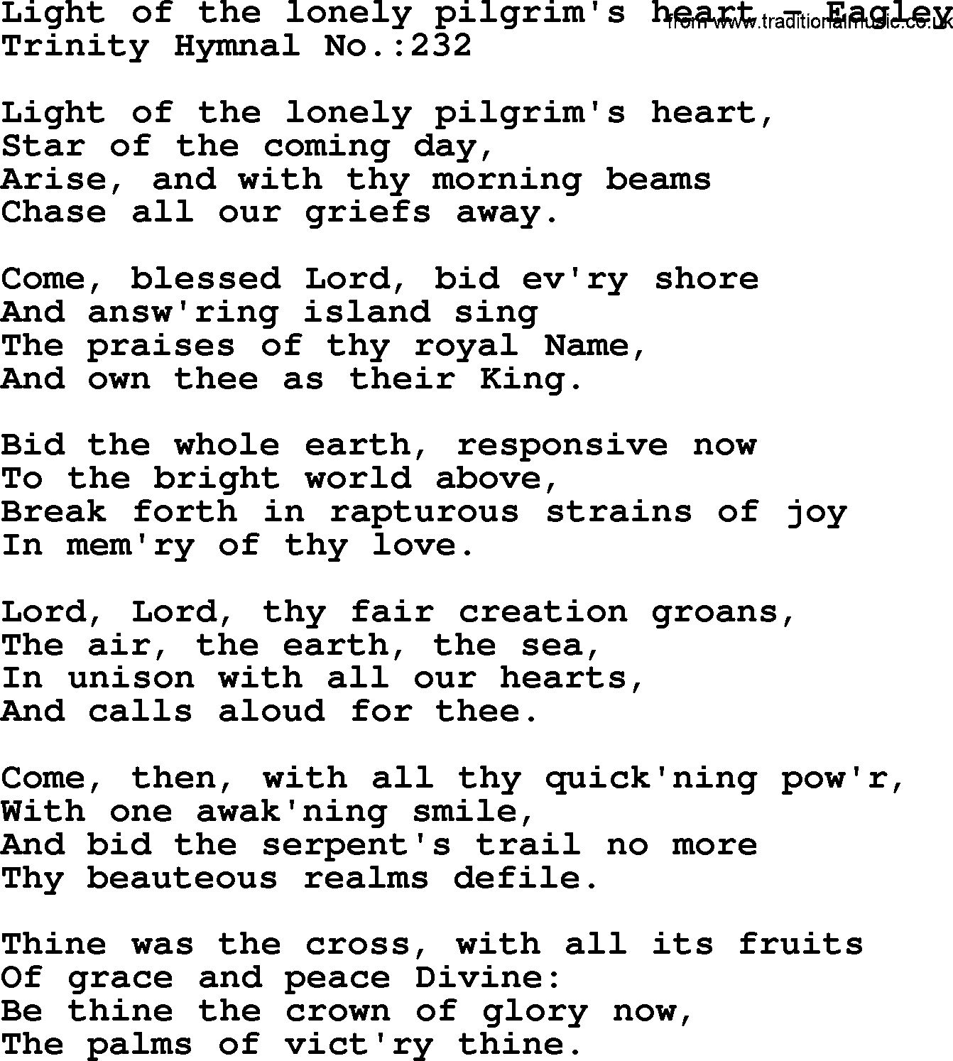 Trinity Hymnal Hymn: Light Of The Lonely Pilgrim's Heart--Eagley, lyrics with midi music