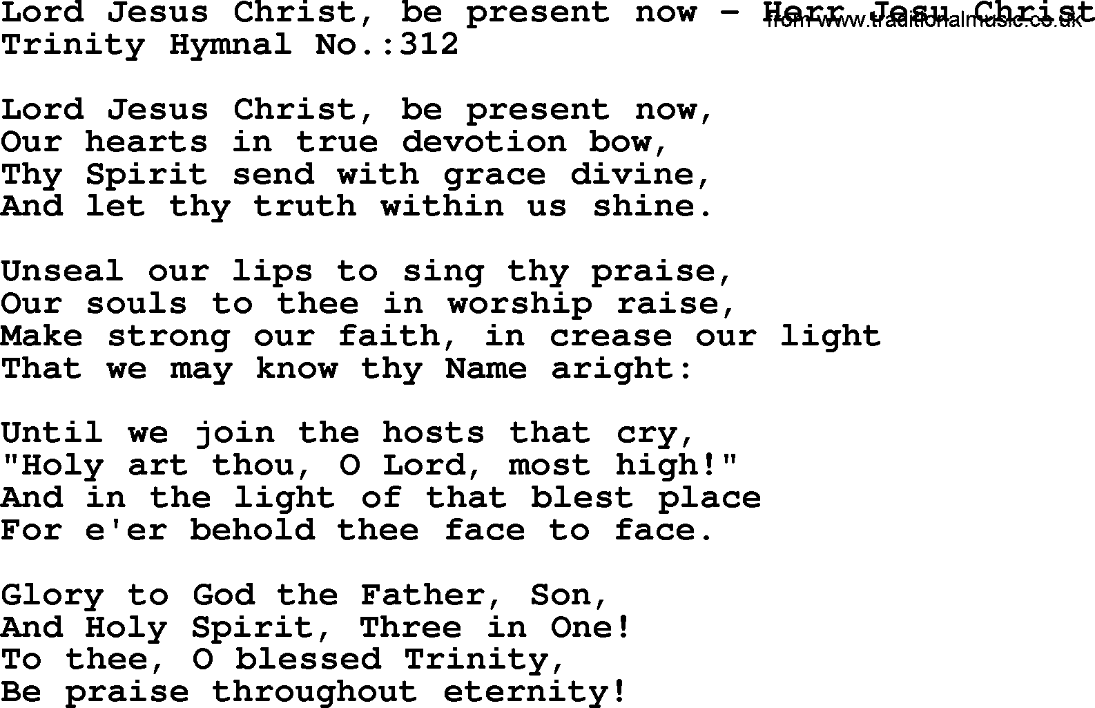 Trinity Hymnal Hymn: Lord Jesus Christ, Be Present Now--Herr Jesu Christ, lyrics with midi music