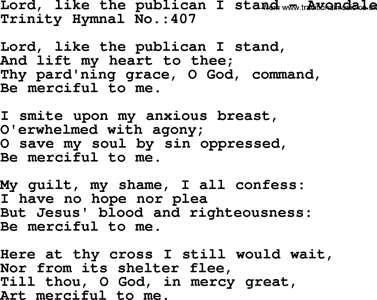 Trinity Hymnal Hymn: Lord, Like The Publican I Stand--Avondale, lyrics with midi music