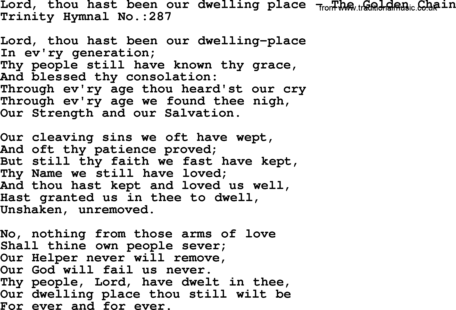 Trinity Hymnal Hymn: Lord, Thou Hast Been Our Dwelling Place--The Golden Chain, lyrics with midi music