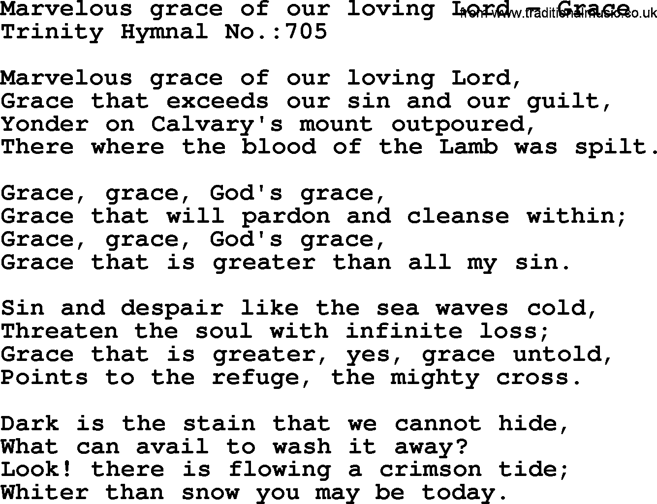Trinity Hymnal Hymn: Marvelous Grace Of Our Loving Lord--Grace, lyrics with midi music