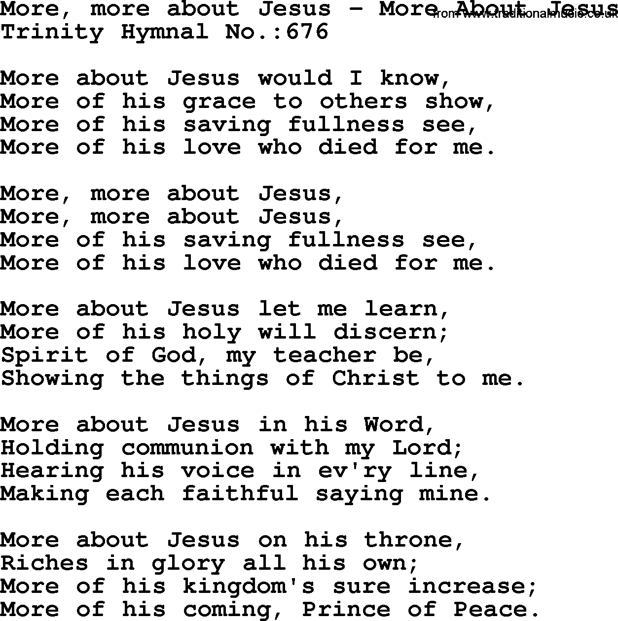 Trinity Hymnal Hymn: More, More About Jesus--More About Jesus, lyrics with midi music
