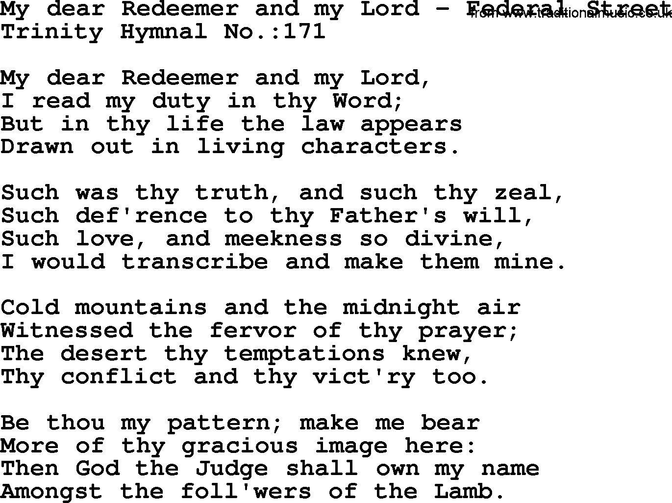 Trinity Hymnal Hymn: My Dear Redeemer And My Lord--Federal Street, lyrics with midi music