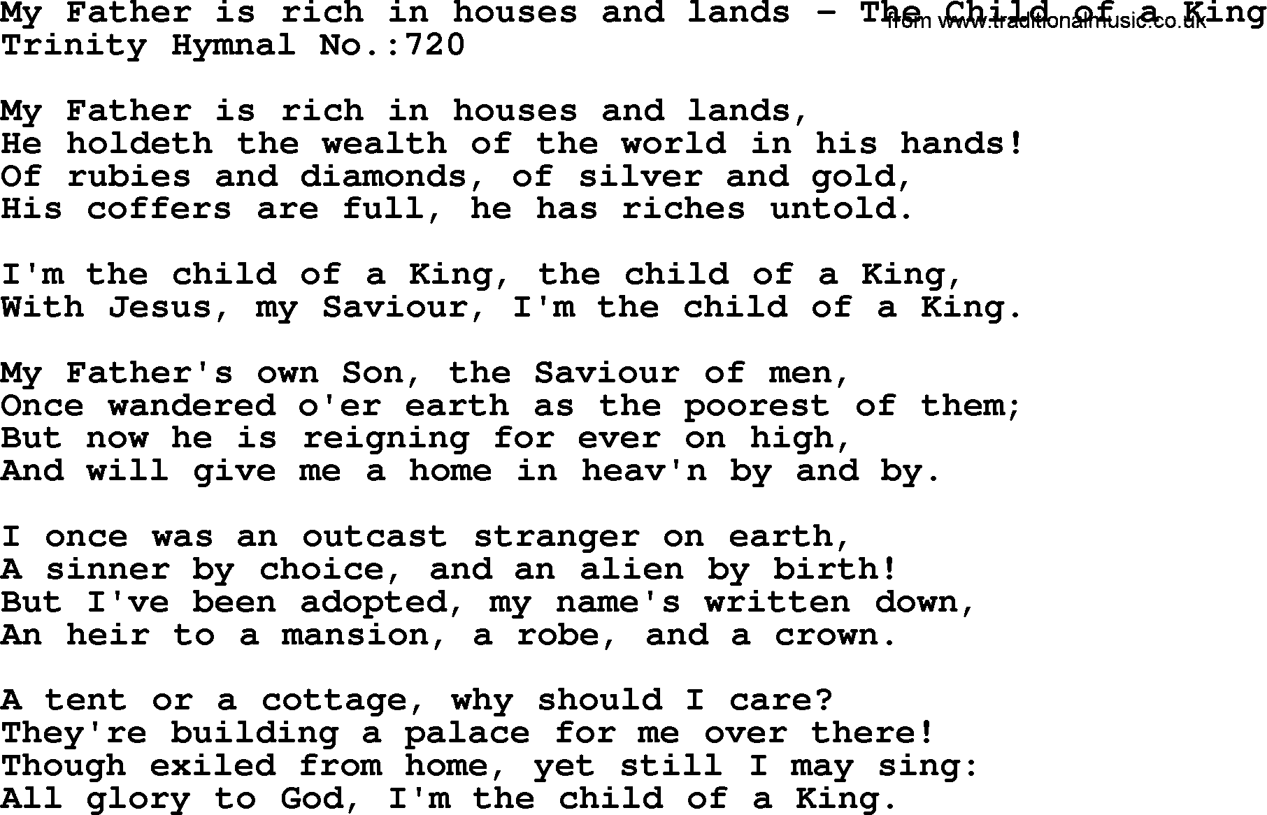 Trinity Hymnal Hymn: My Father Is Rich In Houses And Lands--The Child Of A King, lyrics with midi music