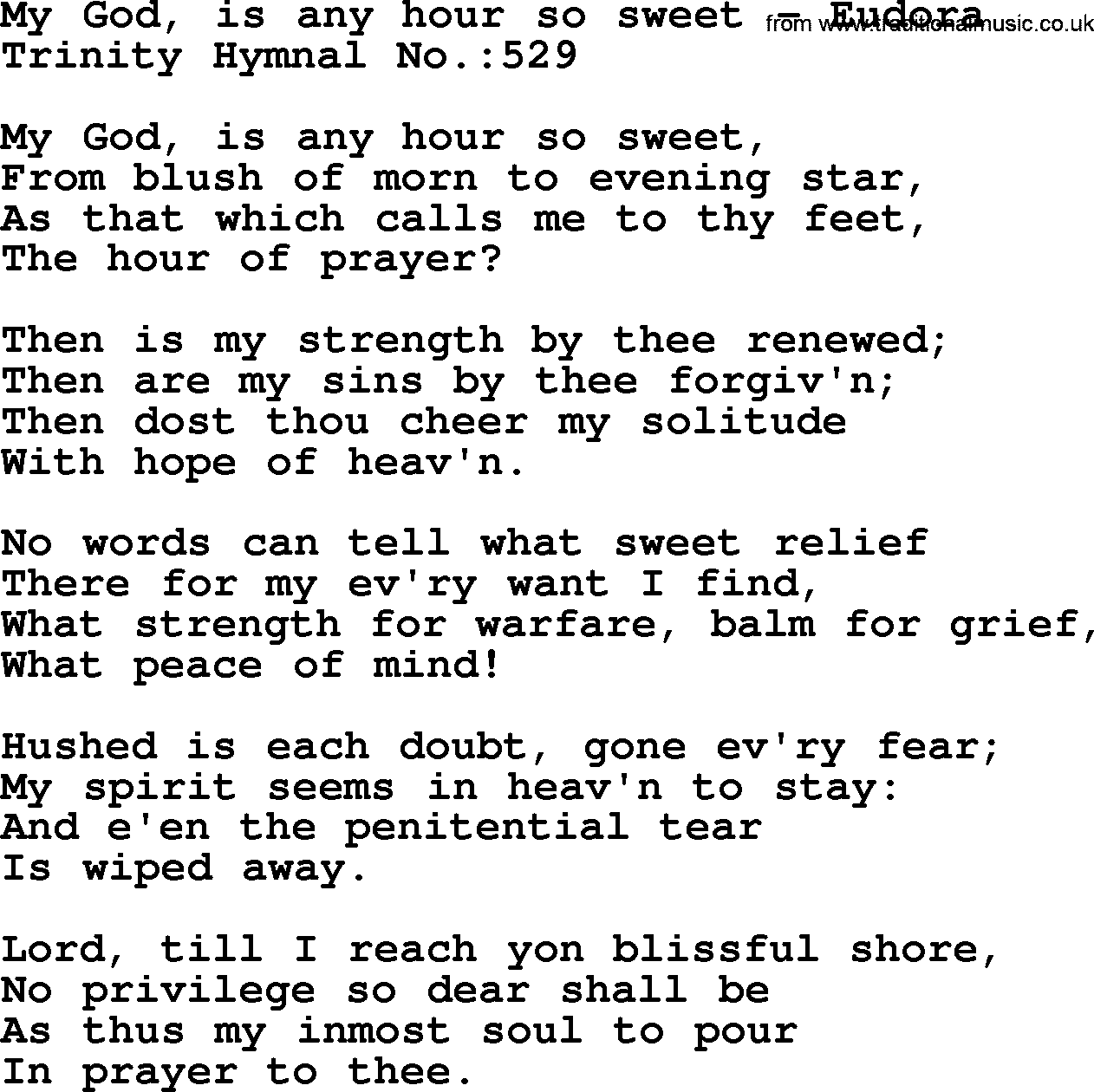 Trinity Hymnal Hymn: My God, Is Any Hour So Sweet--Eudora, lyrics with midi music