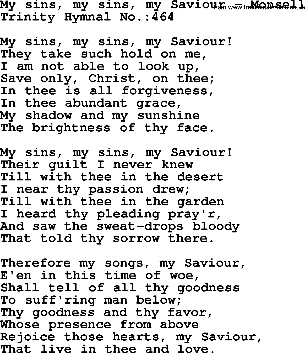 Trinity Hymnal Hymn: My Sins, My Sins, My Saviour--Monsell, lyrics with midi music