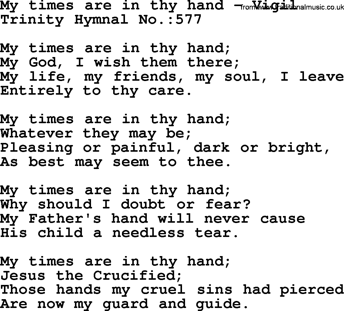 Trinity Hymnal Hymn: My Times Are In Thy Hand--Vigil, lyrics with midi music