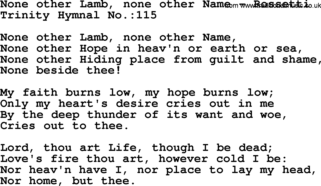 Trinity Hymnal Hymn: None Other Lamb, None Other Name--Rossetti, lyrics with midi music