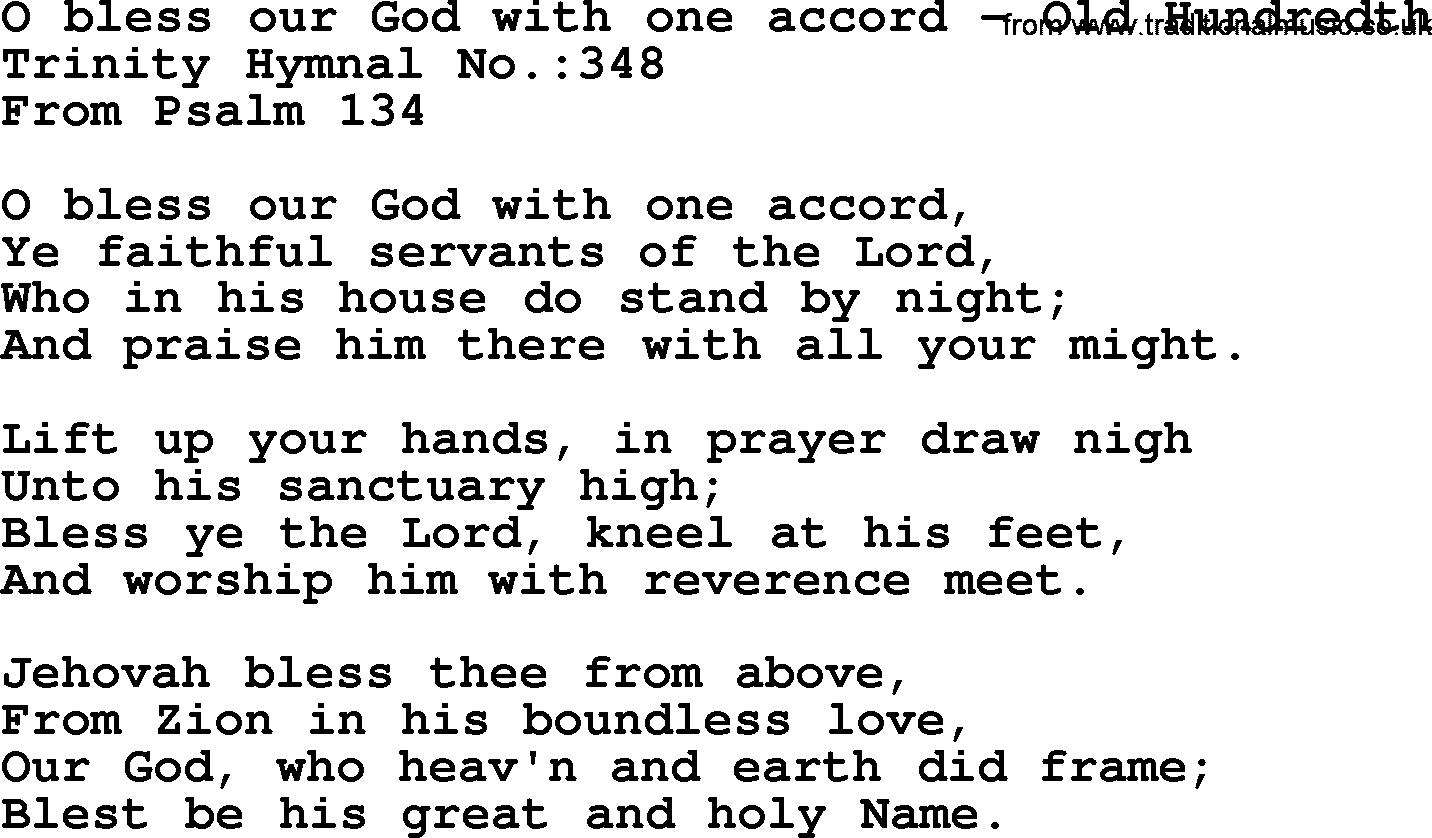 Trinity Hymnal Hymn: O Bless Our God With One Accord--Old Hundredth, lyrics with midi music