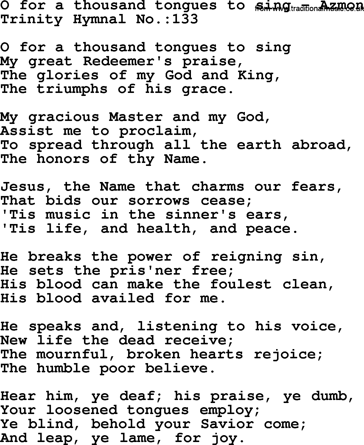 Trinity Hymnal Hymn: O For A Thousand Tongues To Sing--Azmon, lyrics with midi music