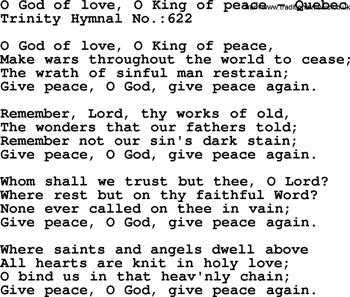 Trinity Hymnal Hymn: O God Of Love, O King Of Peace--Quebec, lyrics with midi music