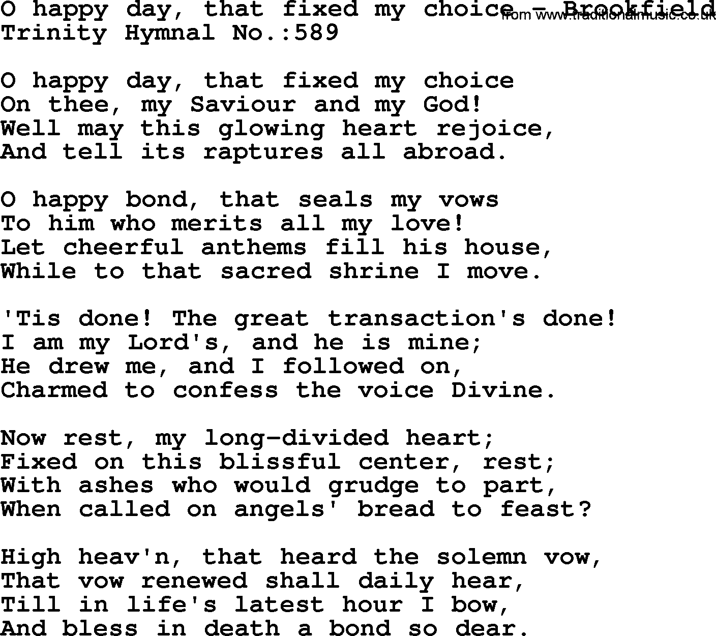 Trinity Hymnal Hymn: O Happy Day, That Fixed My Choice--Brookfield, lyrics with midi music
