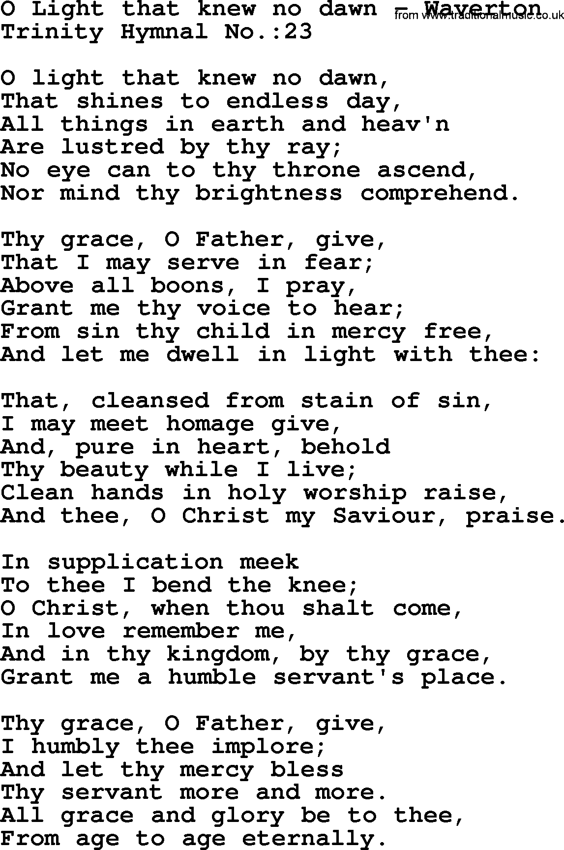 Trinity Hymnal Hymn: O Light That Knew No Dawn--Waverton, lyrics with midi music
