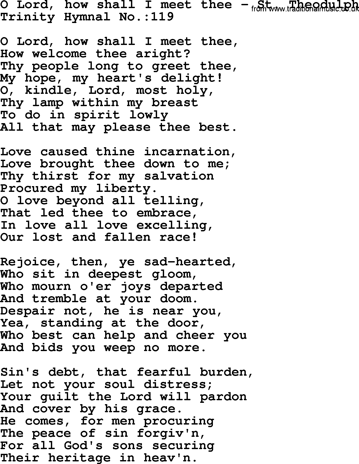 Trinity Hymnal Hymn: O Lord, How Shall I Meet Thee--St. Theodulph, lyrics with midi music