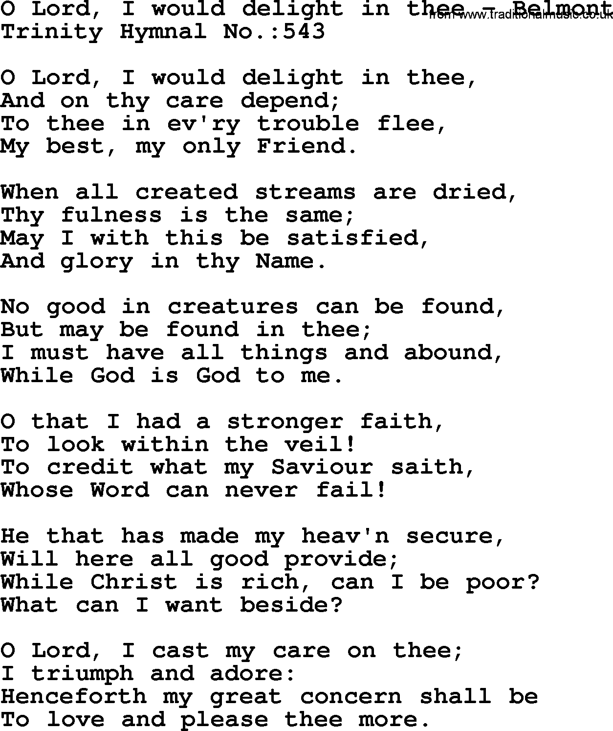 Trinity Hymnal Hymn: O Lord, I Would Delight In Thee--Belmont, lyrics with midi music