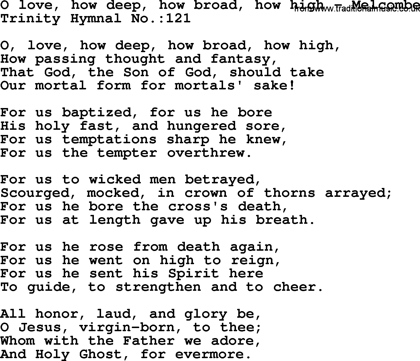 Trinity Hymnal Hymn: O Love, How Deep, How Broad, How High--Melcombe, lyrics with midi music