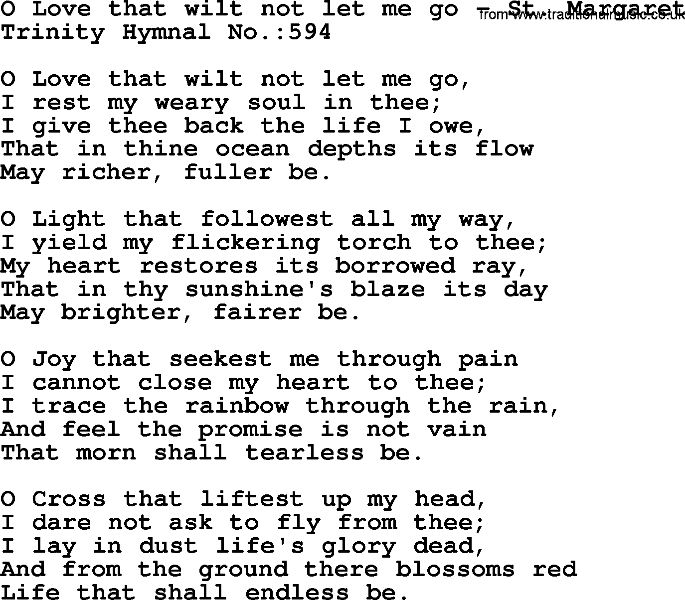 Trinity Hymnal Hymn: O Love That Wilt Not Let Me Go--St. Margaret, lyrics with midi music