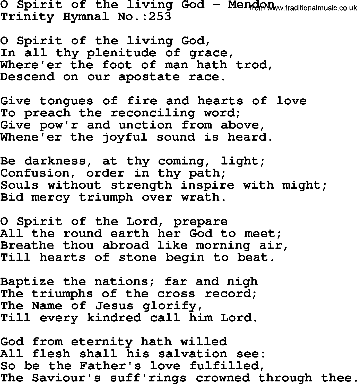 Trinity Hymnal Hymn: O Spirit Of The Living God--Mendon, lyrics with midi music