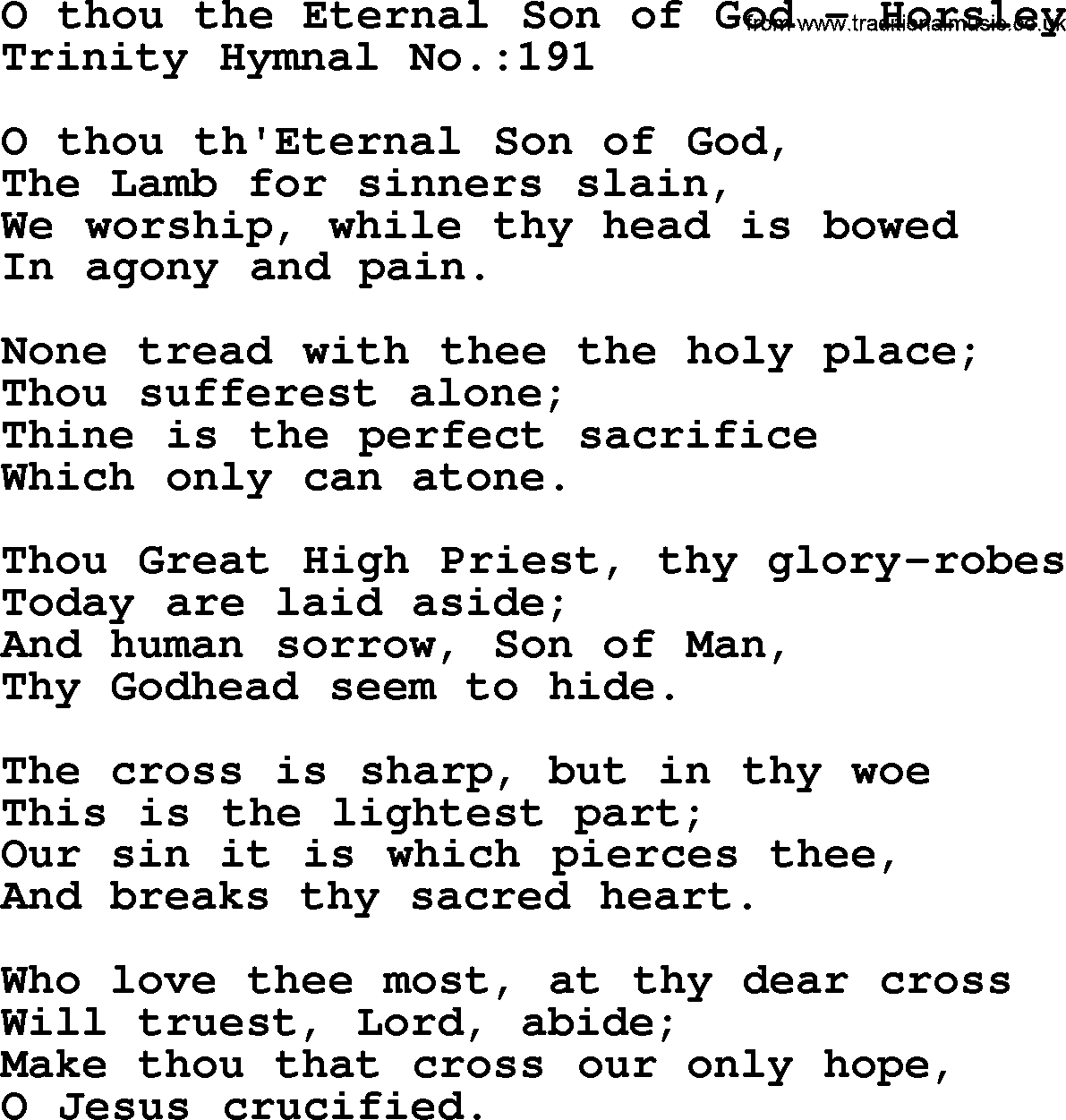 Trinity Hymnal Hymn: O Thou The Eternal Son Of God--Horsley, lyrics with midi music