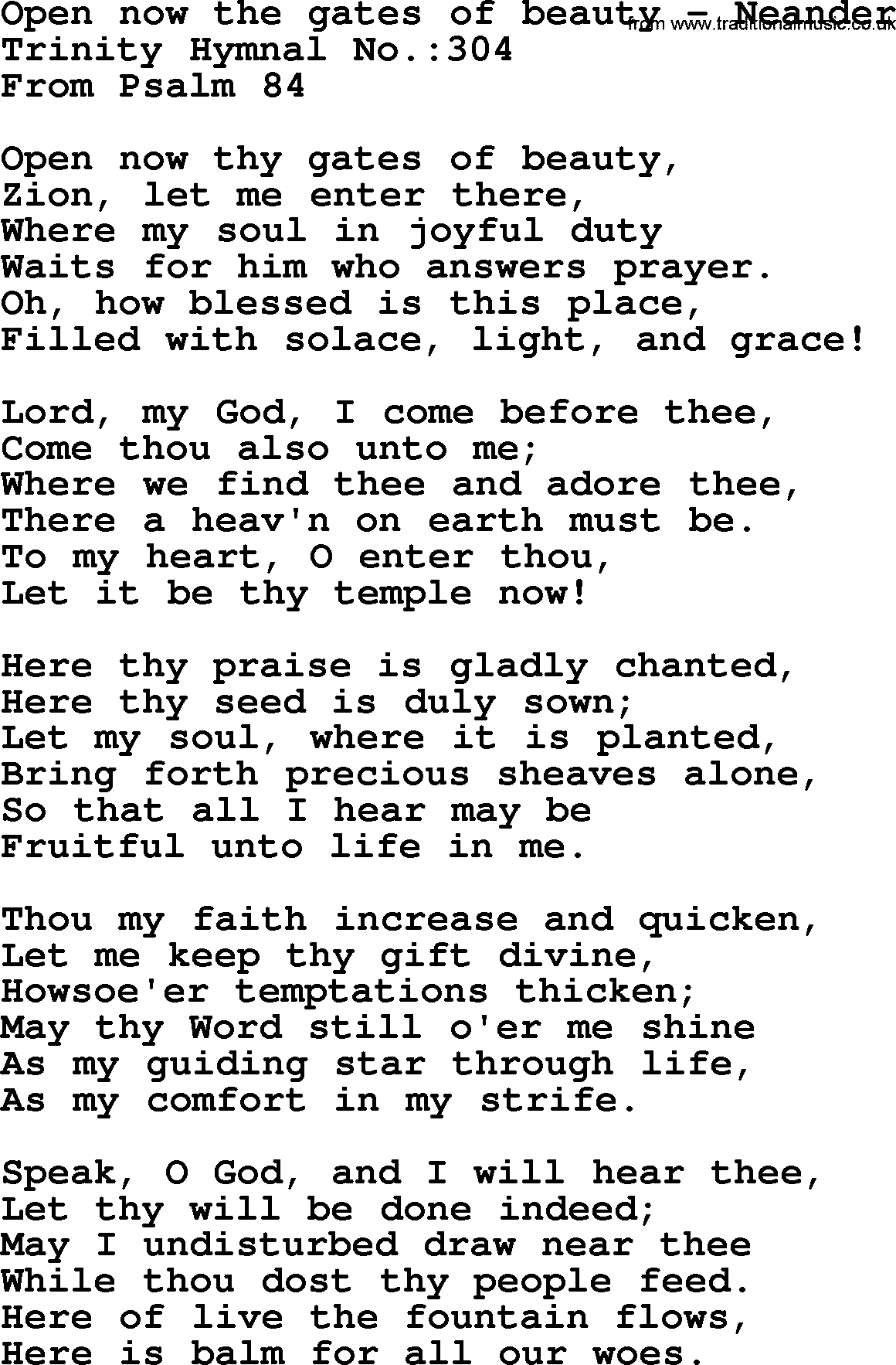 Trinity Hymnal Hymn: Open Now The Gates Of Beauty--Neander, lyrics with midi music