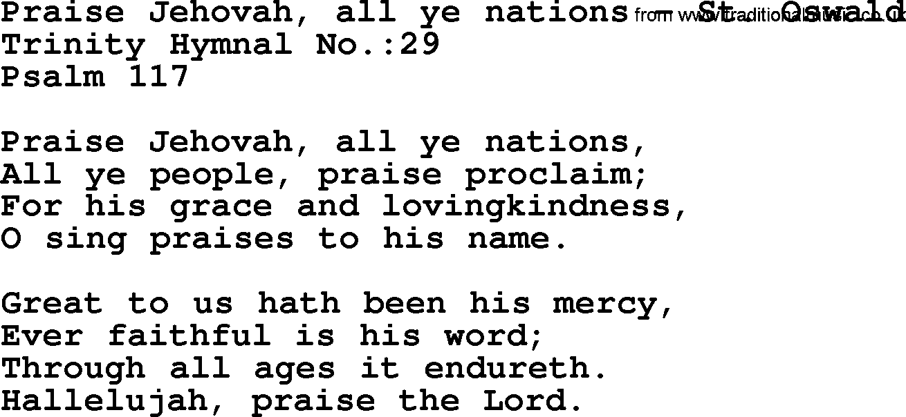 Trinity Hymnal Hymn: Praise Jehovah, All Ye Nations--St. Oswald, lyrics with midi music