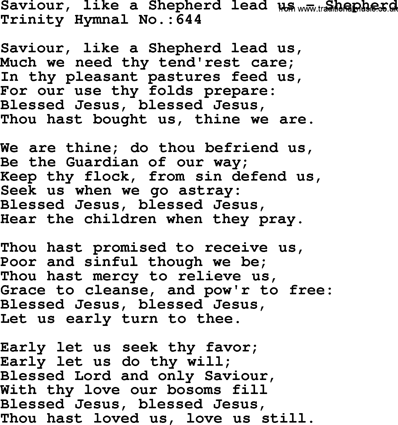 Trinity Hymnal Hymn: Saviour, Like A Shepherd Lead Us--Shepherd, lyrics with midi music