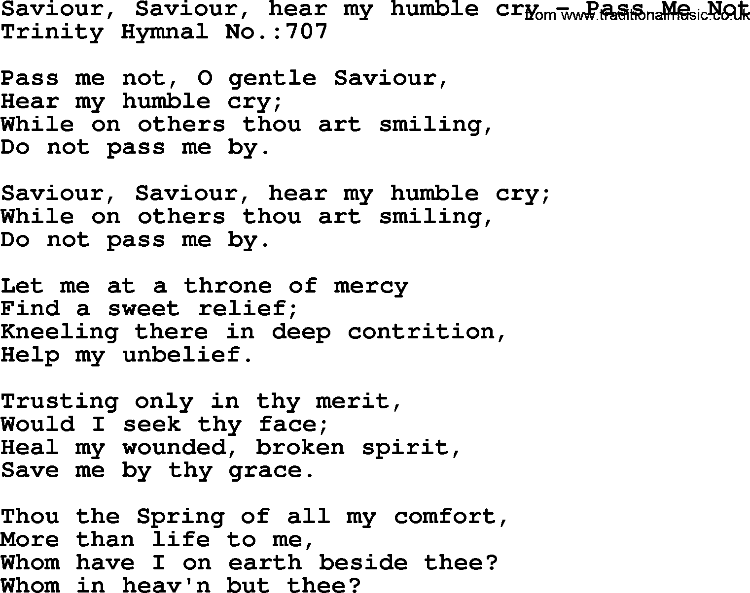 Trinity Hymnal Hymn: Saviour, Saviour, Hear My Humble Cry--Pass Me Not, lyrics with midi music