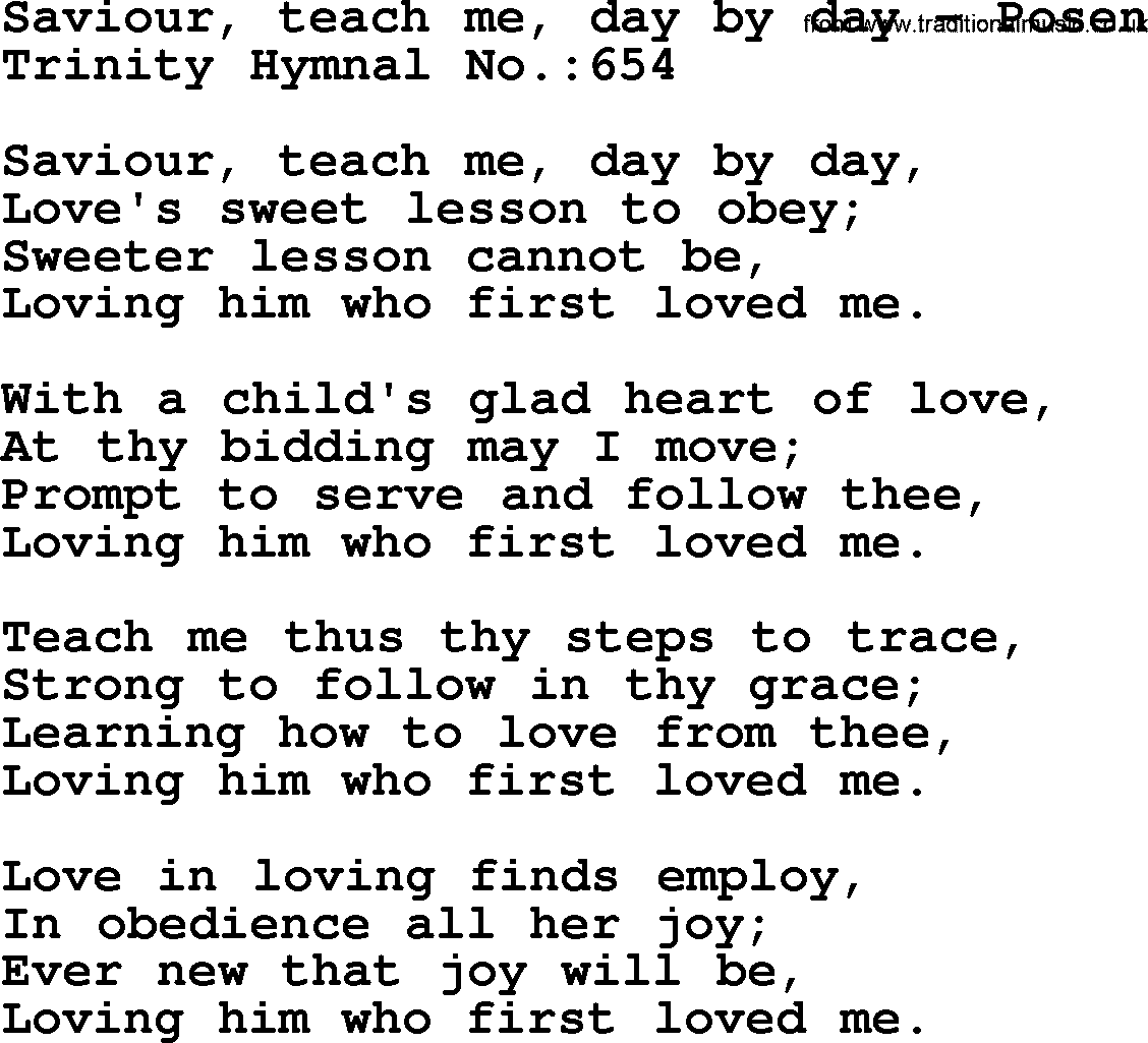 Trinity Hymnal Hymn: Saviour, Teach Me, Day By Day--Posen, lyrics with midi music