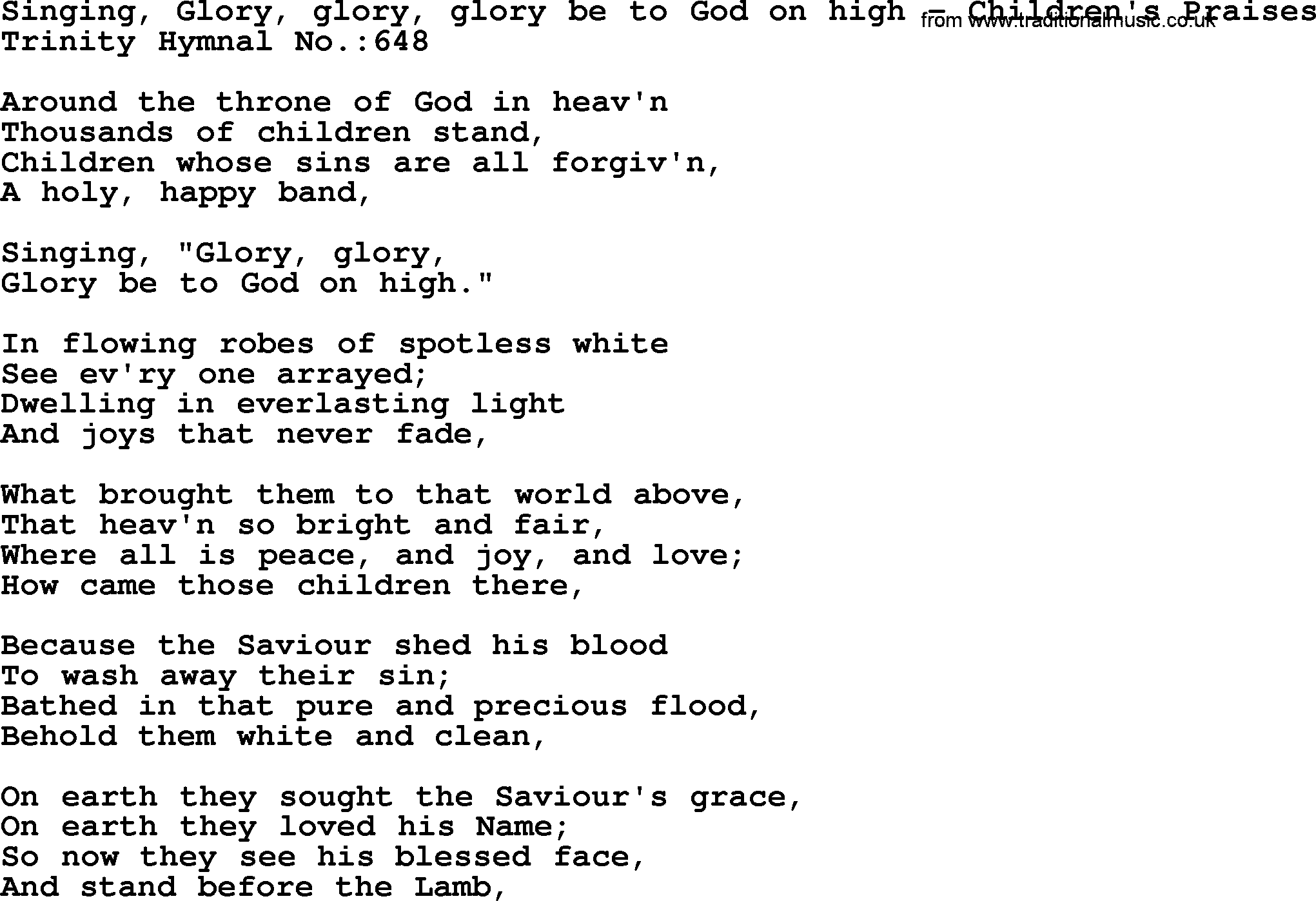 Trinity Hymnal Hymn: Singing, Glory, Glory, Glory Be To God On High--Children's Praises, lyrics with midi music