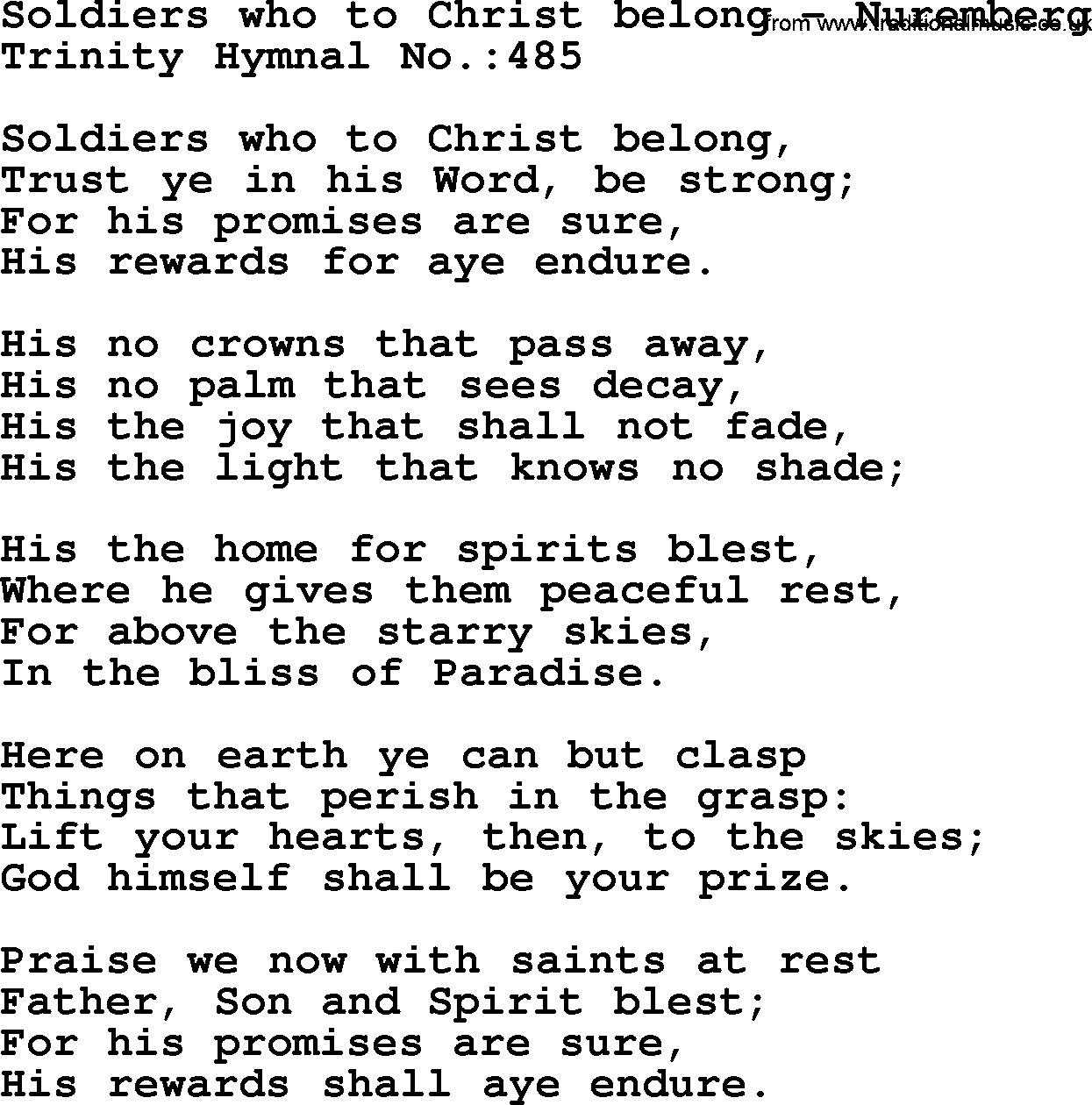 Trinity Hymnal Hymn: Soldiers Who To Christ Belong--Nuremberg, lyrics with midi music