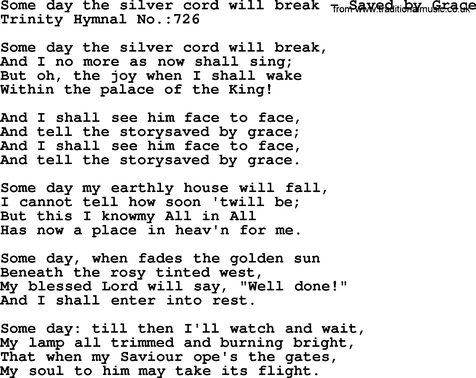 Trinity Hymnal Hymn: Some Day The Silver Cord Will Break--Saved By Grace, lyrics with midi music